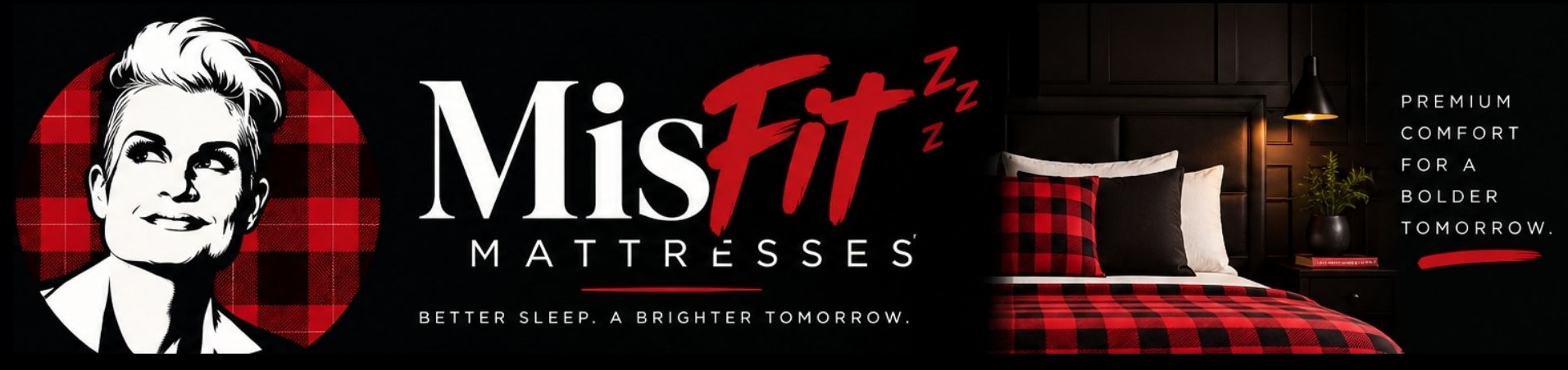 MisFit Mattresses brand banner — better sleep, a bolder tomorrow
